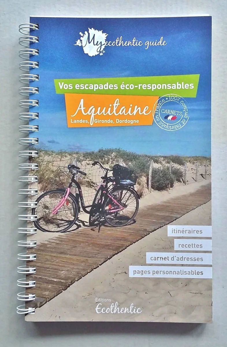My ecothentic guide Aquitaine (Landes, Gironde, Dordogne) – Image 2
